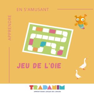 Apprendre en s'amusant jeu de l'oie