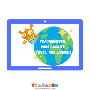 TradanimEveil Eveil aux langues