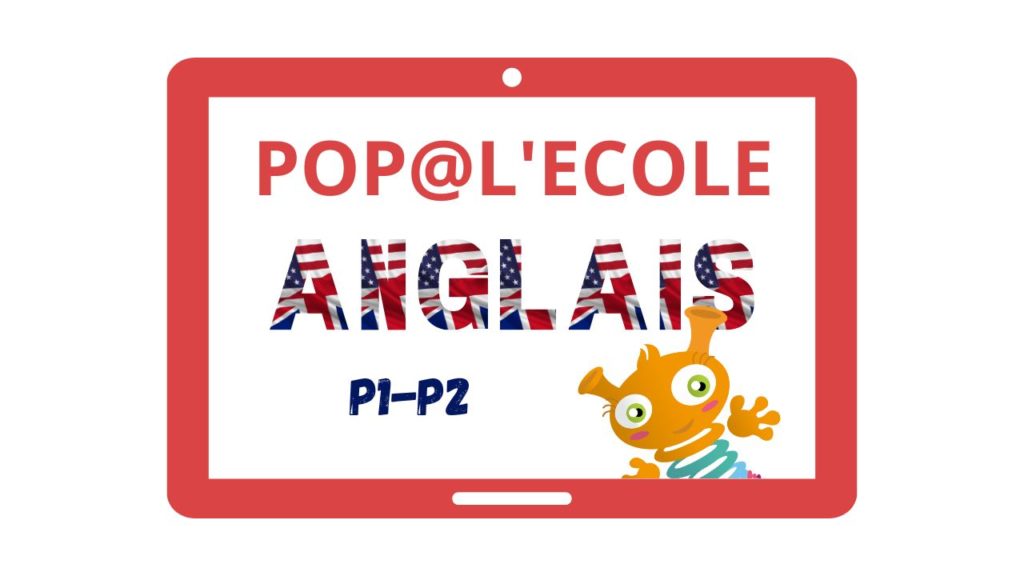 Pop@lecole EN P1P2